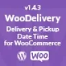 WooDelivery | Delivery & Pickup Date Time for WooCommerce